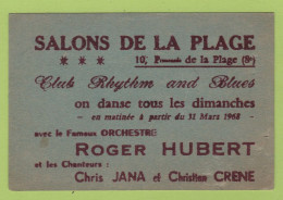 CARTE COMMERCIALE MARSEILLE ? - SALONS DE LA PLAGE 10 PROMENADE DE LA PLAGE 8e - CLUB RHYTHM AND BLUES / 1968 ORCHESTRE - Visiting Cards