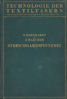 Die Wollspinnerei 1932 By O. Bernhardt And J. Marcher, Berlin 78SP - Oude Boeken