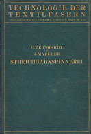 Die Wollspinnerei 1932 By O. Bernhardt And J. Marcher, Berlin 78SP - Livres Anciens