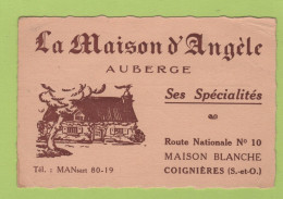 CARTE COMMERCIALE + PLAN LA MAISON D'ANGELE AUBERGE ROUTE NATIONALE N° 10 MAISON BLANCHE COIGNIERES - Tarjetas De Visita