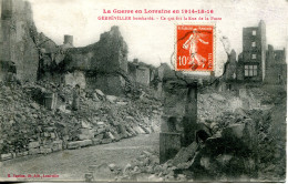 CPA - GERBEVILLER (G.G. 14/18) -  BOMBARDEMENT RUE DE LA POSTE - Gerbeviller