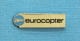 1 PIN'S //    ** EUROCOPTER ** - Avions