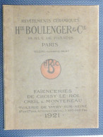 Faïenceries De Choisy Le Roy, Creil &Montereau - Catalogue De Revêtements Céramiques H Boulenger 1921 - Werbung