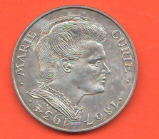 France 100 Francs 1984 Marie Curie Francia 100 Franchi 1984 Silver Coin - Conmemorativos