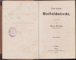 Das Deutsche Volksschulrecht 1854 Volume I By Karl Kirsch, Leipzig C338 - Libri Vecchi E Da Collezione