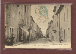 LE TEIL (07) - RUE DE LA REPUBLIQUE - Le Teil