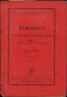 Rechenhefte Für Deutsche Volksschulen In Grossrumänien Von Helene Schiel Heft IV 1937 Hermannstadt 729SPN - Alte Bücher