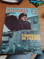 154 // HISTORIA MAGAZINE  / CAMPAGNE DE FRANCE - Geschiedenis