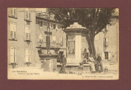 VERNOUX (07) - ARDECHE PITTORESQUE - FONTAINE PLACE DE L'EGLISE - Vernoux