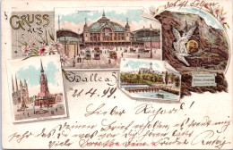 Gruss Aus Halle A.d. Saale (Litho) (Stempel: Halle 1899) - Halle (Saale)