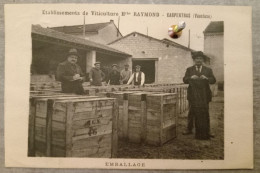 CPA Carpentras - Etablissement De Viticulture Hyacinthe Raymond - Emballage - Avec Autographe De Mr Raymond Au Dos - Carpentras