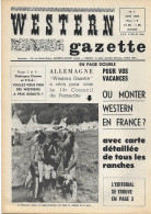 Revue WESTERN GAZETTE N°4 - Juin 1964 - 4éme Council Allemagne - En Camargue - Carte Des Clubs Western En France - Other & Unclassified