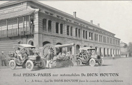 Chine Raid Pékin-paris Sur Les Automobiles De Dion Bouton Dans La Cour De La Caserne Voiron édition J Barreau N°1 - China