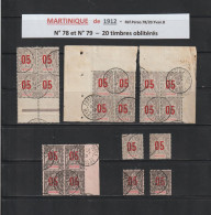 MARTINIQUE -  N° 78 Et 79 De 1912 - 20 Timbres Oblitérés Surchargés  -  2 Scan - Usados