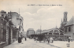 FRANCE - Brest - L'eglise Saint Louis - La Mairie - Les Halles - Animé -  Carte Postale Ancienne - Brest