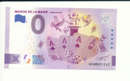 Billet Souvenir - 0 Euro - MAISON DE LA MAGIE ROBERT-HOUDIN - UEGM - 2023-2 - N° 1243 - Alla Rinfusa - Banconote