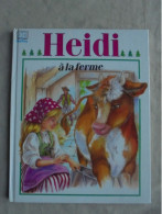 Vintage - Livre Pour Enfant Heidi à La Ferme Collection Primevère Ed. Hemma 1990 - Otros & Sin Clasificación