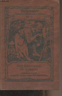 Die Frühglocke - "Volksbücher" Heft 22 - Schmitthenner Adolf - 1915 - Altri & Non Classificati