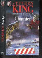 Chantier - Roadwork - King Stephen - Richard Bachman - Frank Straschitz - 1991 - Autres & Non Classés