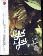 L'Art Du Jeu - Chad Harbach - DEFERT Dominique (traduction) - 2013 - Other & Unclassified