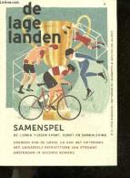 DE LAGE LANDEN - N°4 November / 2022 - Samenspel De Lijnen Tussen Sport, Kunst En Samenleving - Grenzen Aan De Groei, En - Other & Unclassified