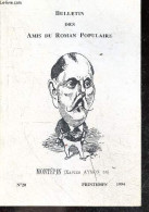 Bulletin Des Amis Du Roman Populaire N°20 Printemps 1994 - Xavier Aymon De Montepin- Les Etudiants D'heidelberg Vus Par - Otras Revistas