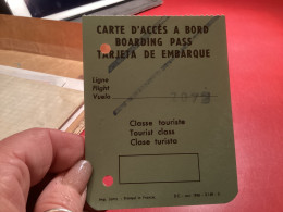 CARTE D'ACCÈS A BORD BOARDING PASS TARJETA DE EMBARQUE Classe Touriste Tourist Class Clase Turista 1956 - 1950 - ...