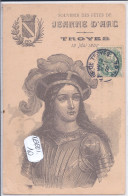 TROYES- SOUVENIR DES FETES DE JEANNE D ARC- 1907 - Troyes