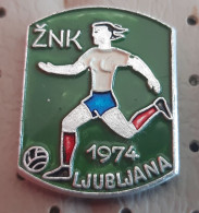 Womens Football Club ZNK Ljubljana 1974 Slovenija Ex Yugoslavia Pin - Fútbol