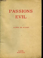 Passions Evil. - De Musset Alfred - 0 - Language Study