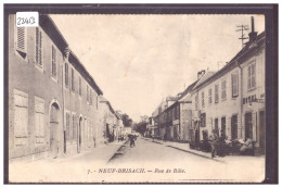 NEUF BRISACH - RUE DE BÂLE - B ( LEGER PLI ) - Neuf Brisach