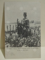 Ricordo Della Tradizionale Festa Di Messina. LA GIGANTESSA MATA - Otros & Sin Clasificación