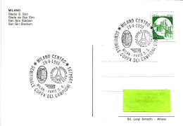 ITALIA ITALY - 1995 MILANO Coppa Campioni Calcio MILAN-PARIS S.G. 2-0 Su Cartolina Stadio Meazza - 8178 - 1991-00: Poststempel