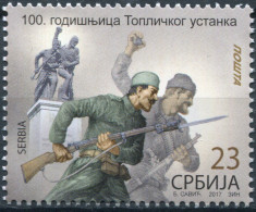 SERBIA - 2017 - STAMP MNH ** - 100th Anniversary Of Toplica Uprising - Serbie