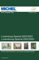 MICHEL Katalog Luxemburg 2022/2023 VERSANDKOSTENFREI Innerhalb Deutschlands Neu - Otros & Sin Clasificación