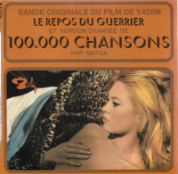 BRIGITTE BARDOT EN COUVERTURE DU VINYLE DE LA BANDE ORIGINALE DU FILM LE REPOS DU GUERRIER - Musique De Films