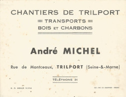 Carte De Visite  André MICHEL  TRILPORT 77  Rue De Montceaux BOIS CHARBON - Cartes De Visite