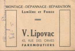 CARTE De VISITE  Publicitaire PUB LIPOVAC  FAREMOUTIERS   Rue Des Ormes Depannage - Visiting Cards