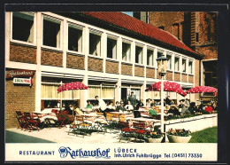 AK Lübeck, Restaurant Rathaushof Mit Aussenbereich  - Lübeck