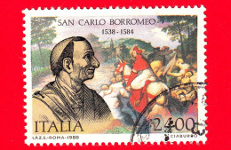 ITALIA - Usato - 1988 - 450º Anniversario Della Nascita Di San Carlo Borromeo - Ritratto - 2400 L. - 1981-90: Usati