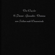 WW2 WEHRMACHT DER WEG DER 15^PANZERGRENADIER DIVISION VON SIZILIEN BIS WESERMUNDE PDF - Altri & Non Classificati