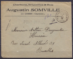 L. "Charbons, Briquettes & Bois / A. Somville" Non-affr. "PORT PERCU" (0,20) Càd Fortune CHARLEROY 4E /7 XII 1918 Pour B - Fortune Cancels (1919)