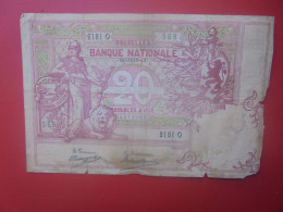 BELGIQUE 20 Francs 1913 Circuler COTES:30-60-150 EURO Bord Abimé !!! (B.33) - 5-10-20-25 Francos