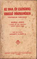 Az 1848 év Eseményei Krassó Vármegyében, 1928 C4240N - Libros Antiguos Y De Colección