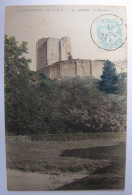 FRANCE - EURE - GISORS - Le Château - 1908 - Gisors