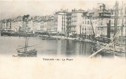 FRANCE - Toulon - Le Port - Carte Postale Ancienne - Toulon