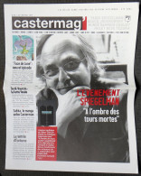 CASTERMAG' N° 7 été 2004 L'actualité Bande Dessinée Des Editions Casterman   Art Spiegelman A L'ombre Des Tours Mortes* - Other Magazines