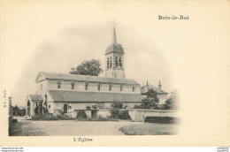 77 BOIS LE ROI L'EGLISE - Bois Le Roi