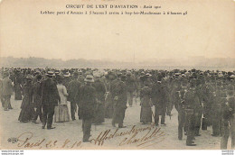 CIRCUIT DE L'EST D'AVIATION AOUT 1910 LEBLANC PARTI D'AMIENS ARRIVE A ISSY LES MOULINEAUX - Reuniones