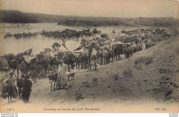 CARAVANE EN MARCHE DU CAID BEN GANAH CARTE N° 108 A - Plaatsen